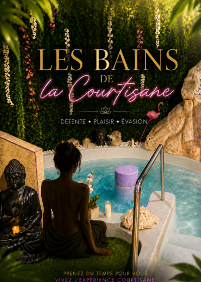 Les Bains de La Courtisane - 14h.� 2h SPA non-stop